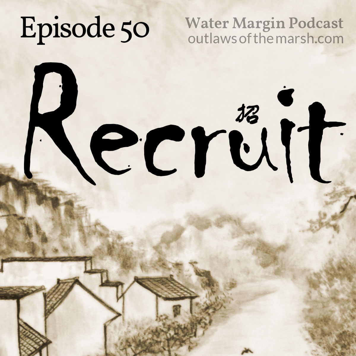 Water Margin Podcast: Episode 050