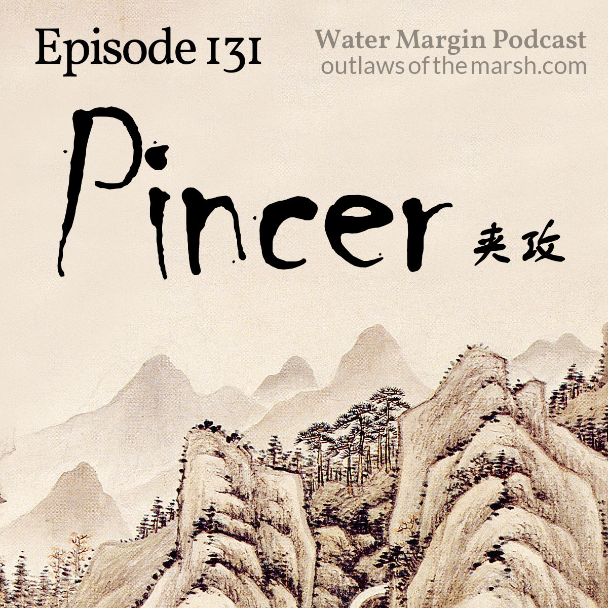 Water Margin Podcast: Episode 131
